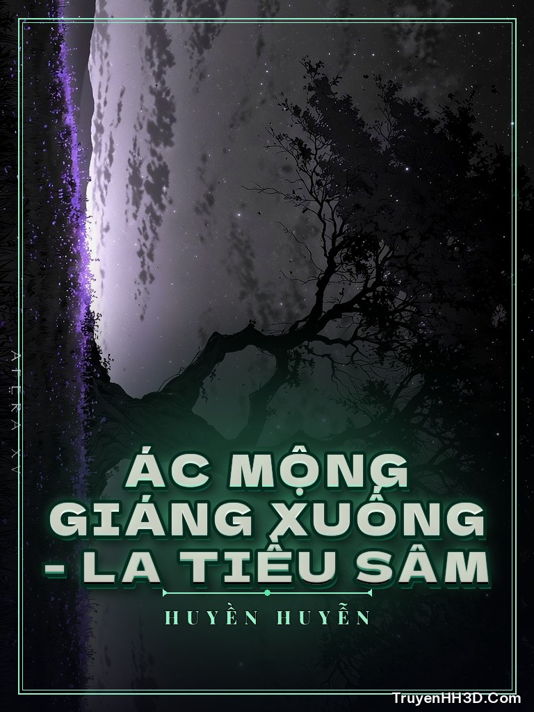 Bìa Ác Mộng Giáng Xuống - La Tiều Sâm
