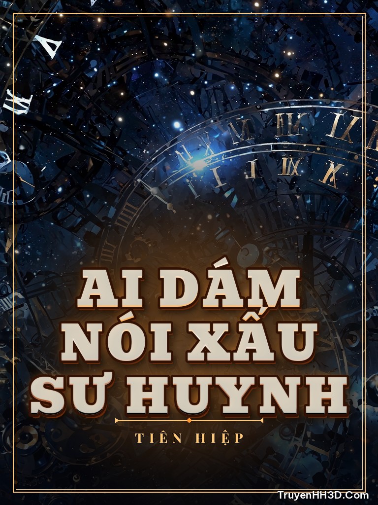 Bìa Ai Dám Nói Xấu Sư Huynh