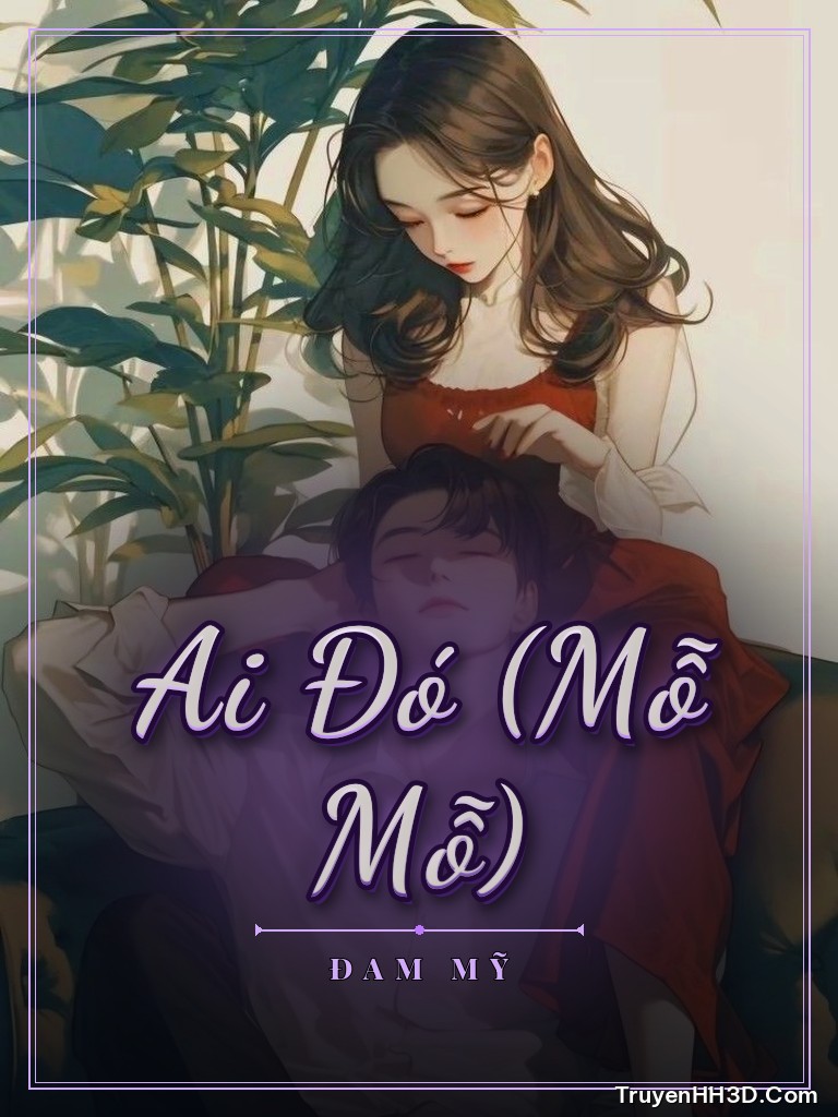 Bìa truyện Ai Đó (Mỗ Mỗ)