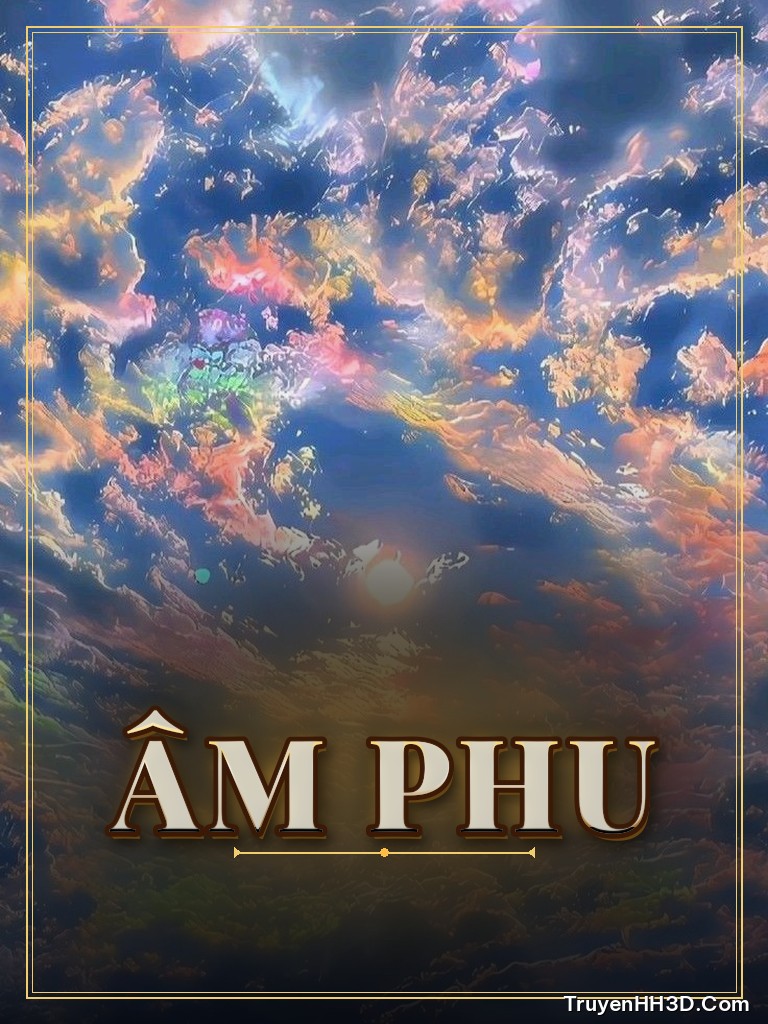 Bìa truyện Âm Phu