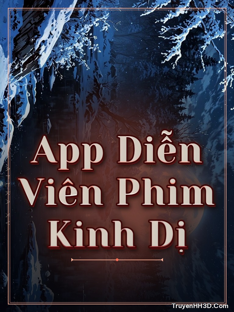 Bìa App Diễn Viên Phim Kinh Dị