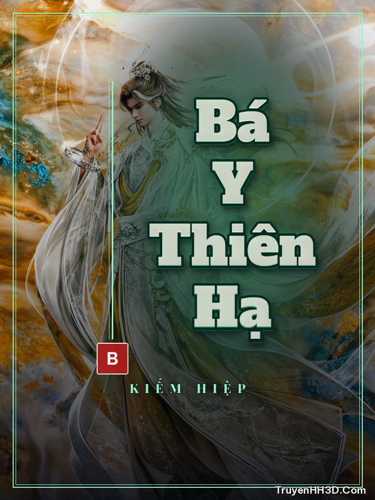 Bìa Bá Y Thiên Hạ