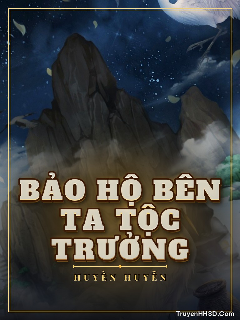 Bìa truyện Bảo Hộ Bên Ta Tộc Trưởng
