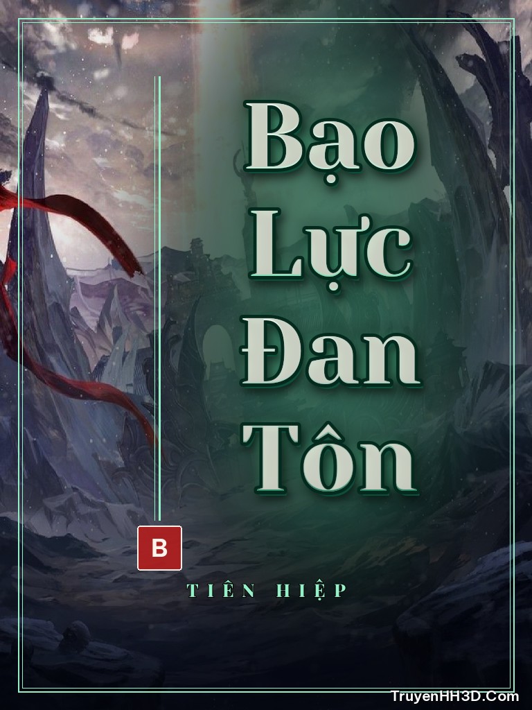 Bìa truyện Bạo Lực Đan Tôn