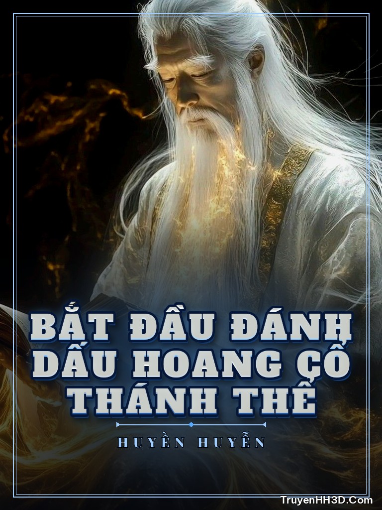 Bìa Bắt Đầu Đánh Dấu Hoang Cổ Thánh Thể