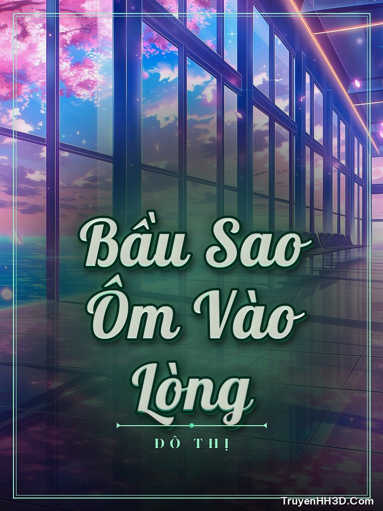 Bìa Bầu Sao Ôm Vào Lòng