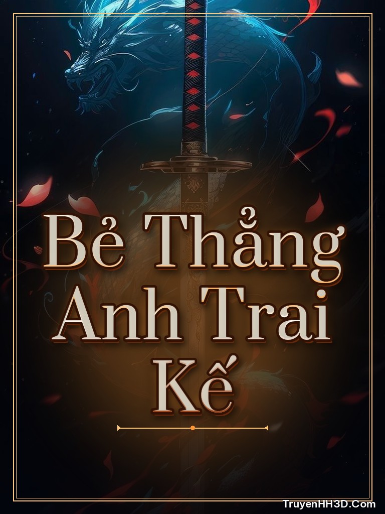 Bìa Bẻ Thẳng Anh Trai Kế