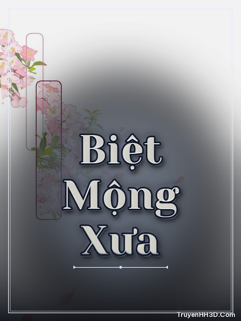 Bìa truyện Biệt Mộng Xưa