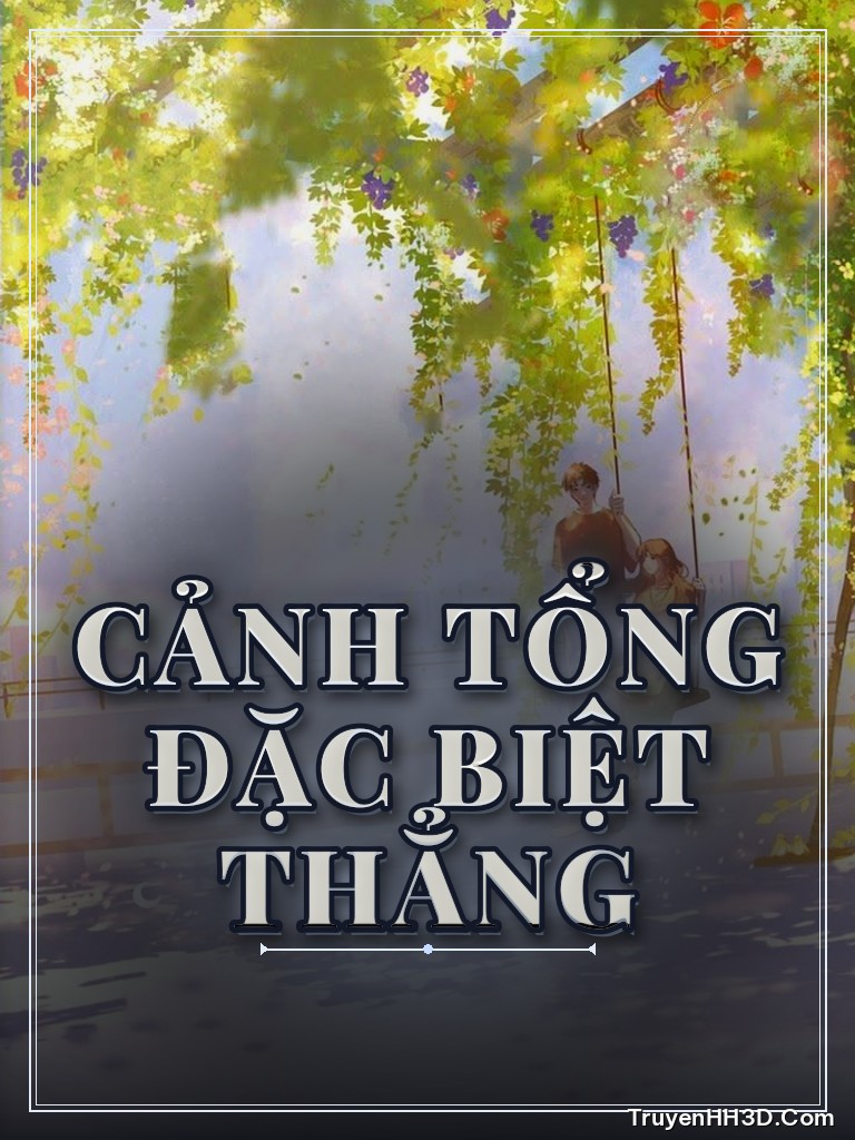 Bìa Cảnh Tổng Đặc Biệt Thẳng
