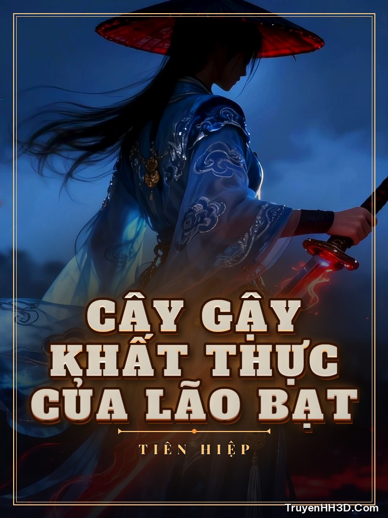 Bìa Cây Gậy Khất Thực Của Lão Bạt