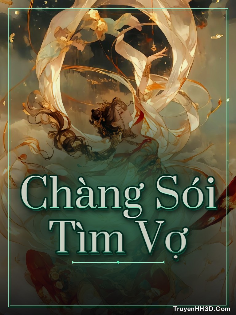 Bìa Chàng Sói Tìm Vợ