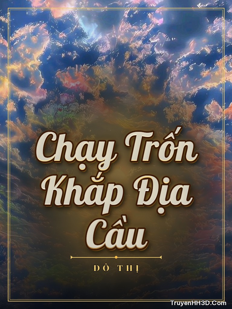 Bìa truyện Chạy Trốn Khắp Địa Cầu