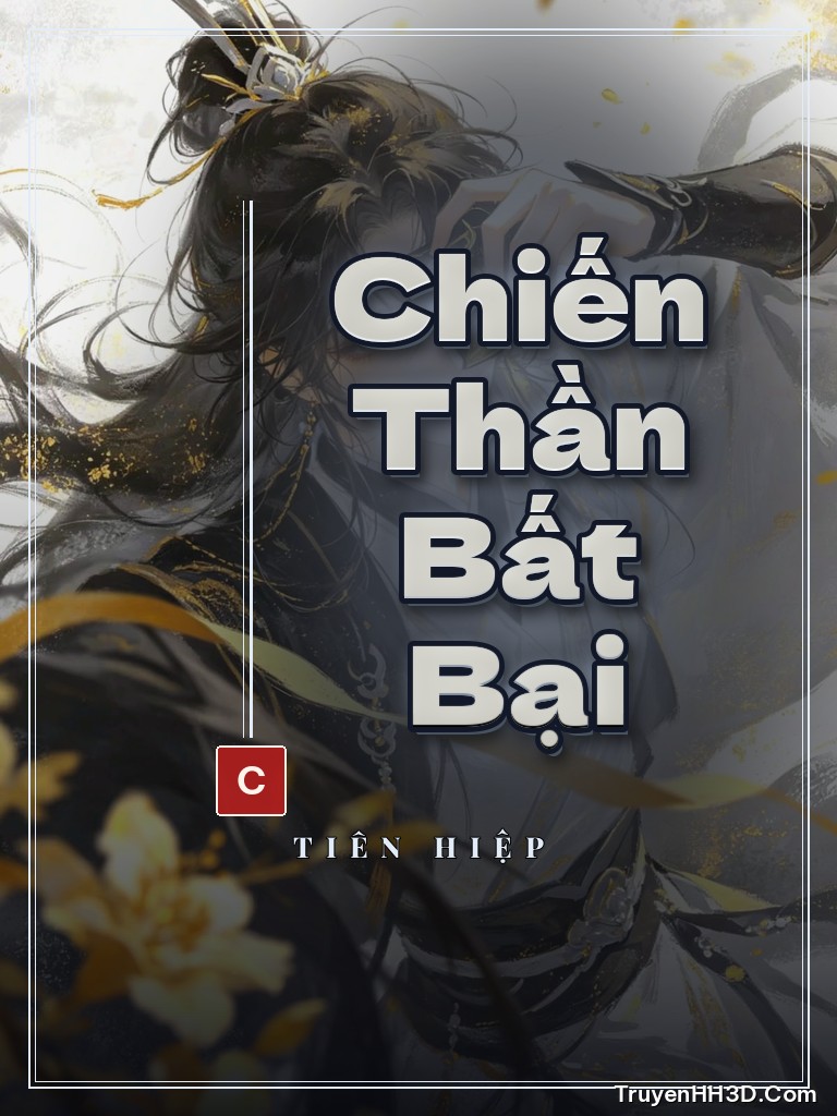 Bìa truyện Chiến Thần Bất Bại