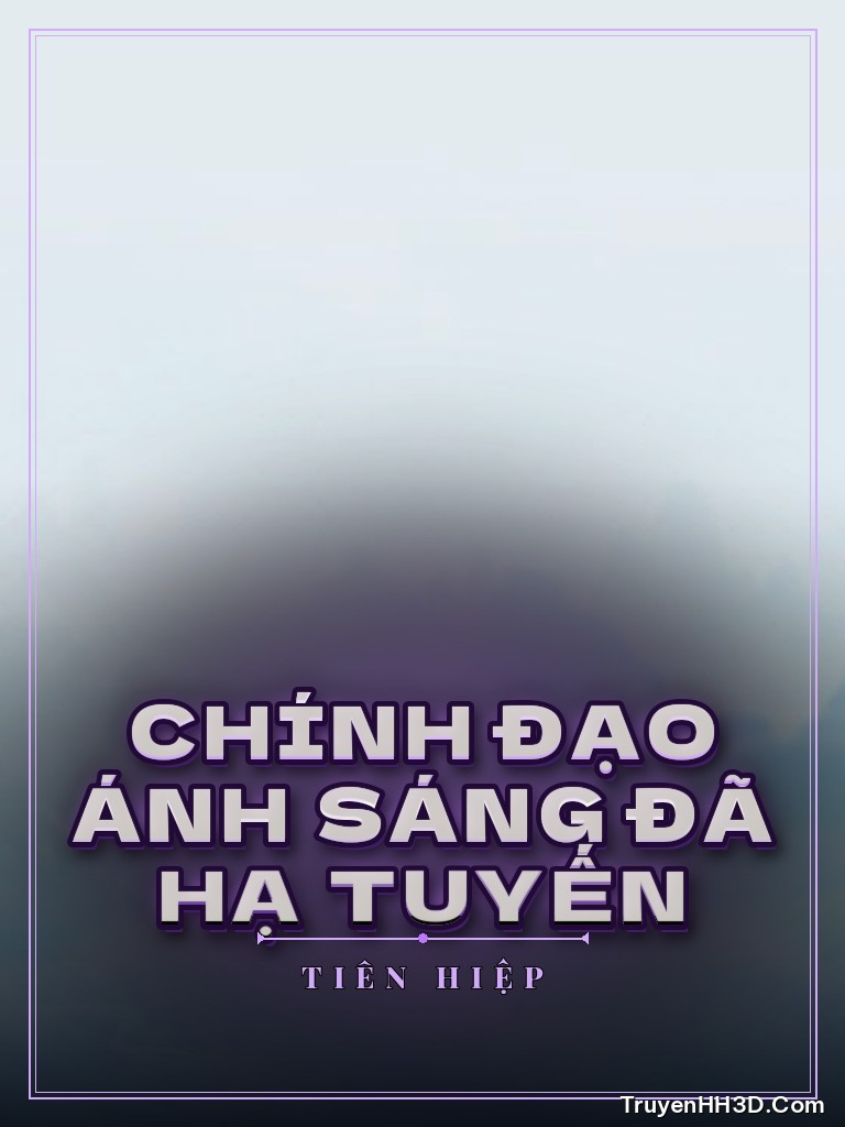 Bìa Chính Đạo Ánh Sáng Đã Hạ Tuyến
