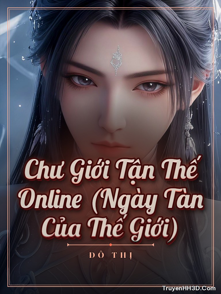 Bìa Chư Giới Tận Thế Online (Ngày Tàn Của Thế Giới)