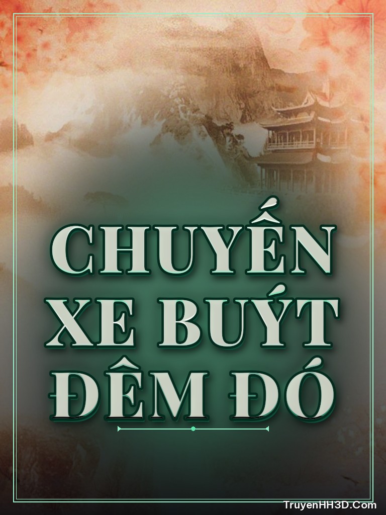 Bìa Chuyến Xe Buýt Đêm Đó