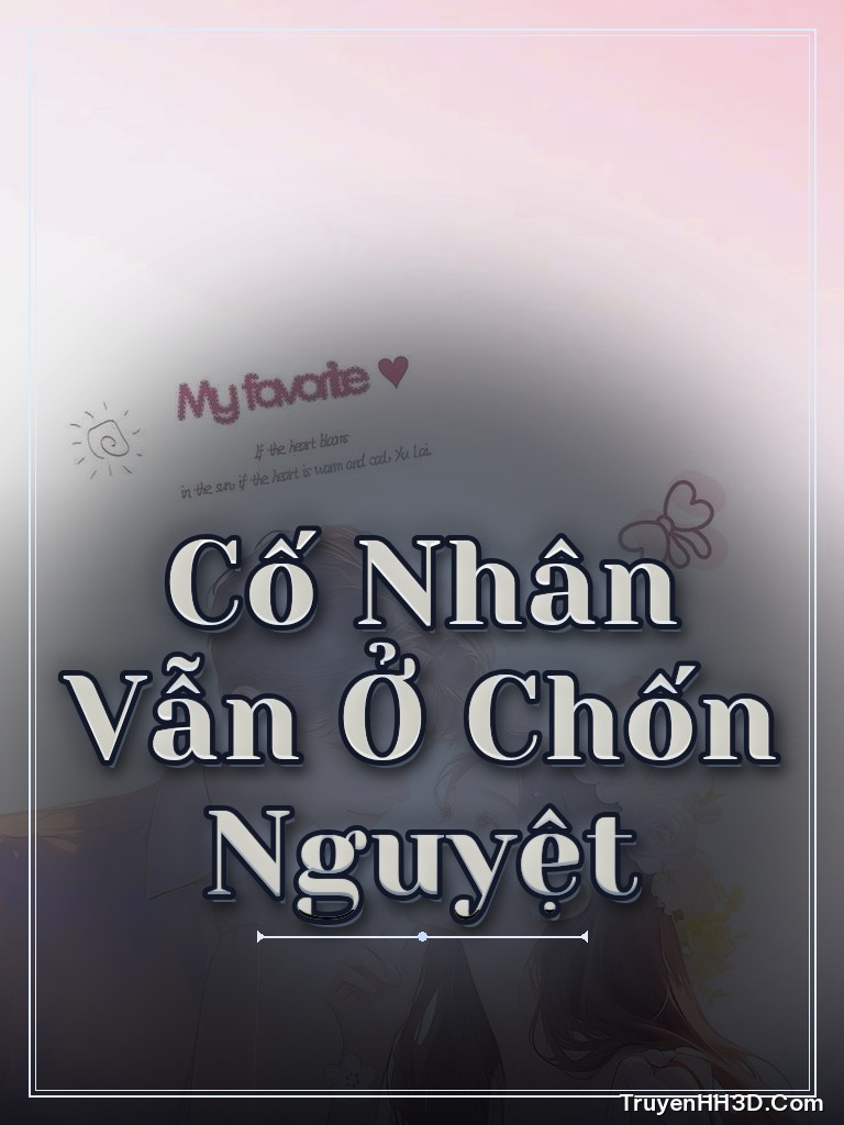 Bìa truyện Cố Nhân Vẫn Ở Chốn Nguyệt
