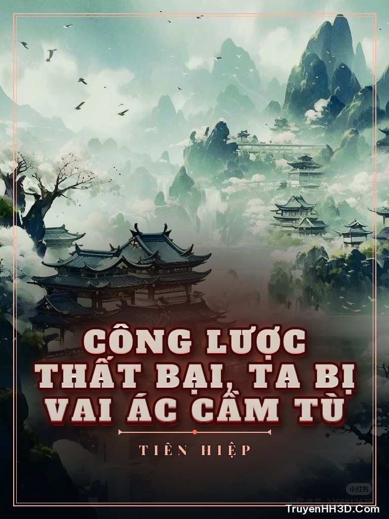 Bìa truyện Công Lược Thất Bại, Ta Bị Vai Ác Cầm Tù