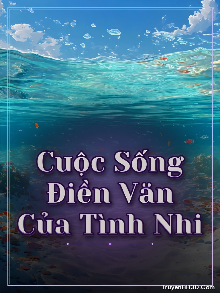 Bìa truyện Cuộc Sống Điền Văn Của Tình Nhi