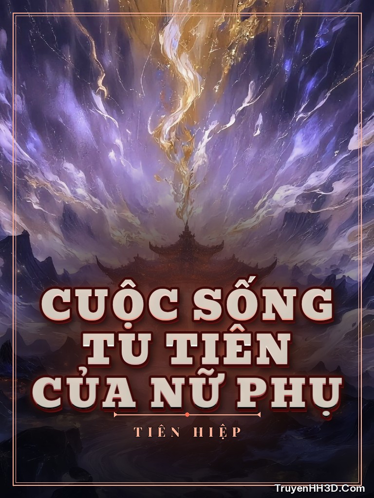 Bìa Cuộc Sống Tu Tiên Của Nữ Phụ