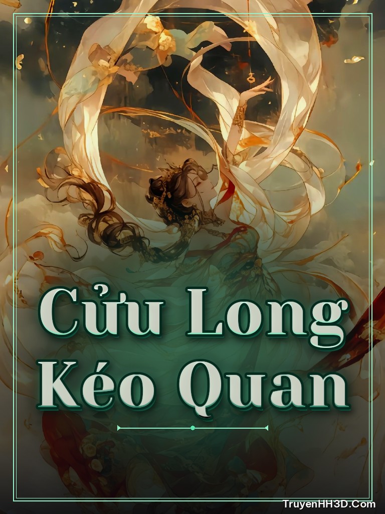 Bìa truyện Cửu Long Kéo Quan