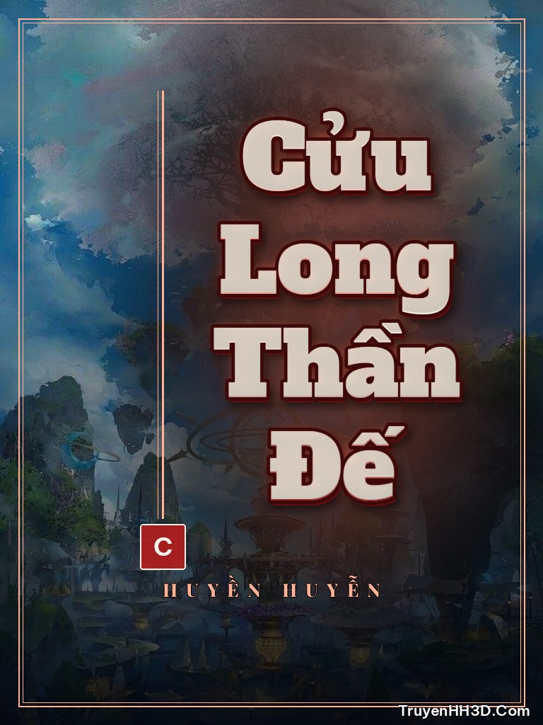 Bìa Cửu Long Thần Đế