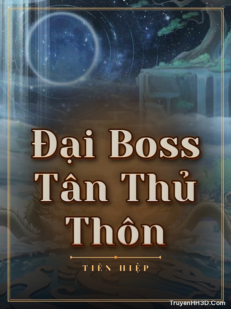 Bìa truyện Đại Boss Tân Thủ Thôn