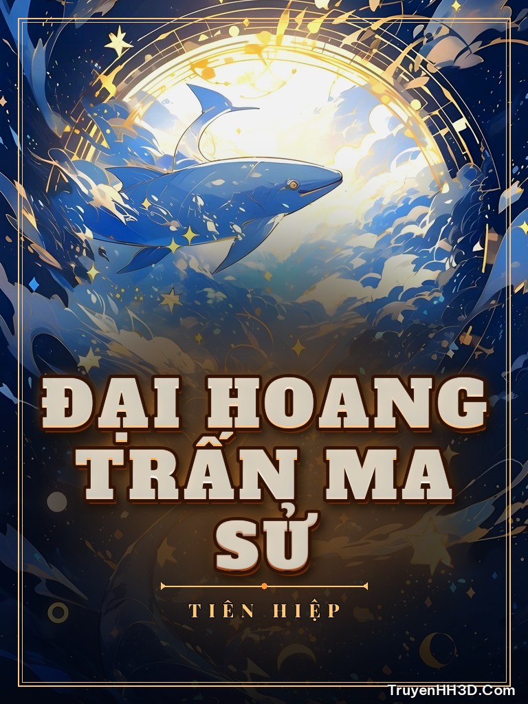 Bìa Đại Hoang Trấn Ma Sử