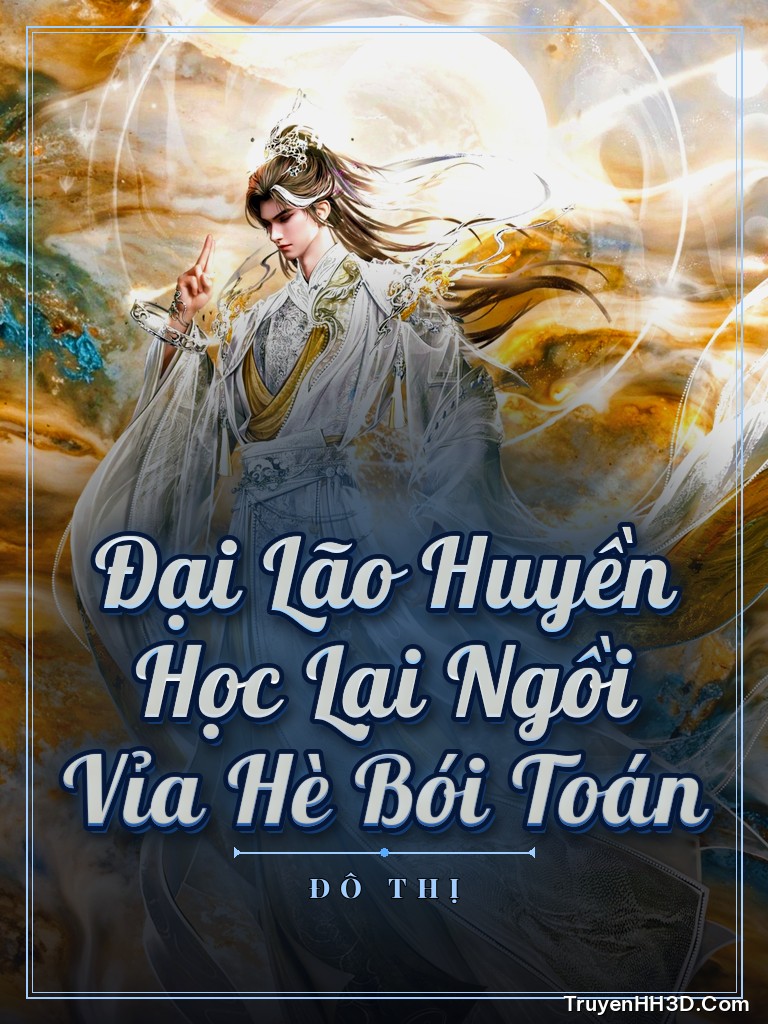 Bìa Đại Lão Huyền Học Lại Ngồi Vỉa Hè Bói Toán