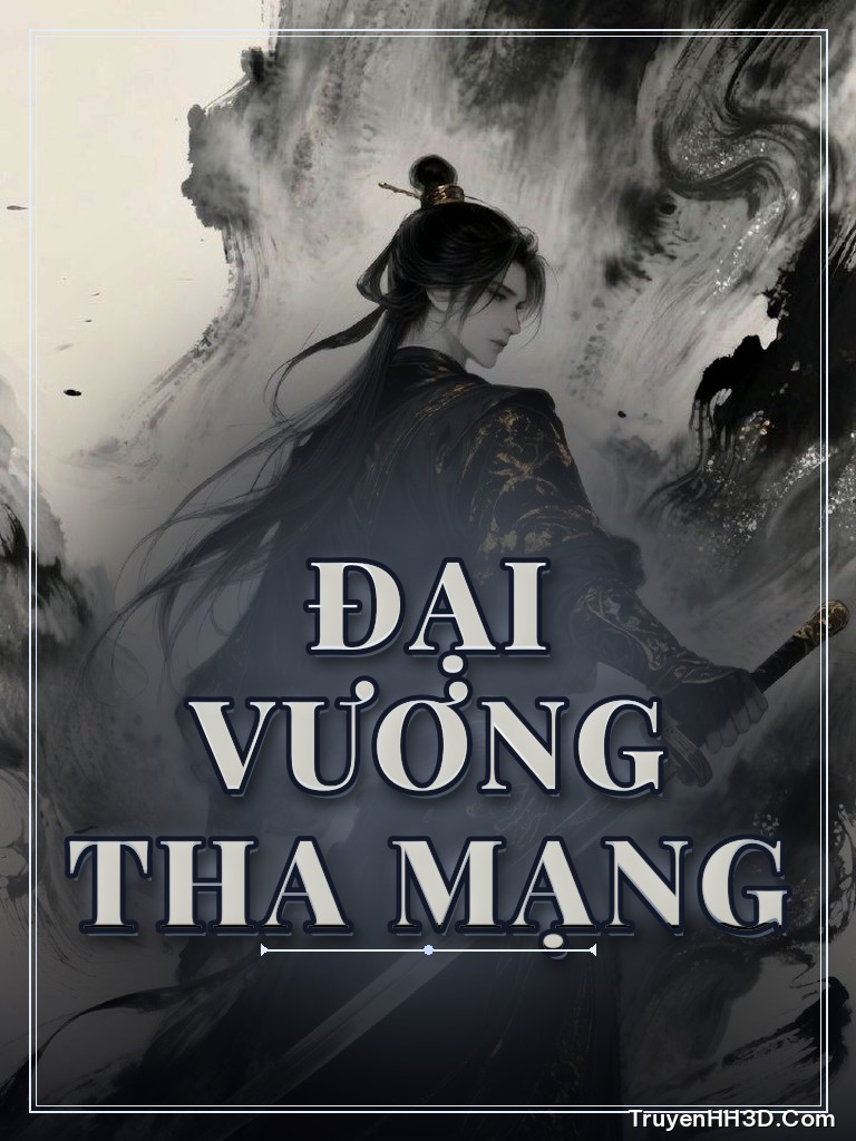 Bìa Đại Vương Tha Mạng