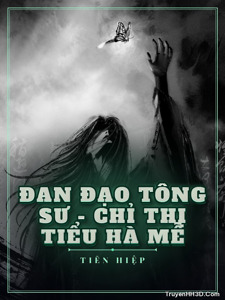 Bìa Đan Đạo Tông Sư - Chỉ Thị Tiểu Hà Mễ