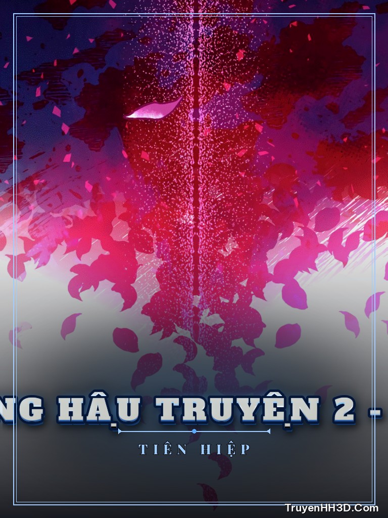 Bìa Đấu Phá Thương Khung Hậu Truyện 2 - Vô Thượng Cảnh Giới