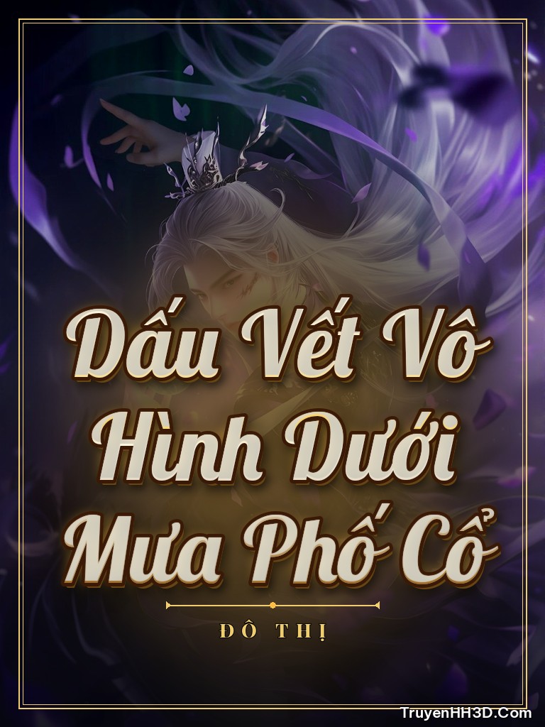 Bìa Dấu Vết Vô Hình Dưới Mưa Phố Cổ