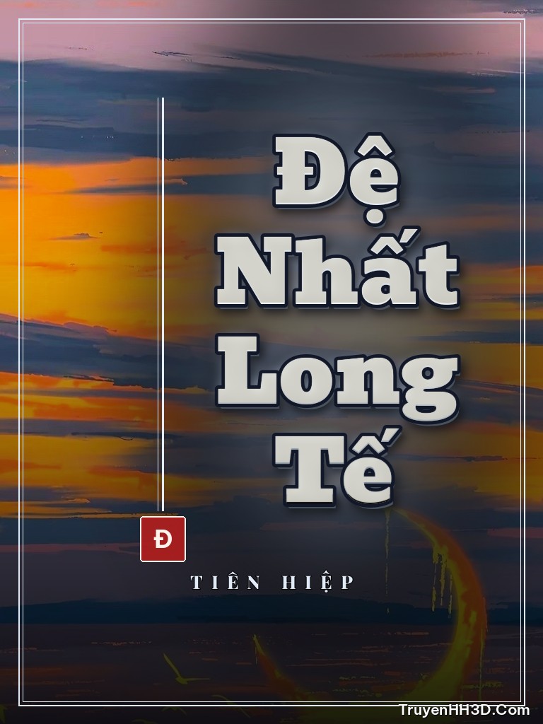 Bìa Đệ Nhất Long Tế