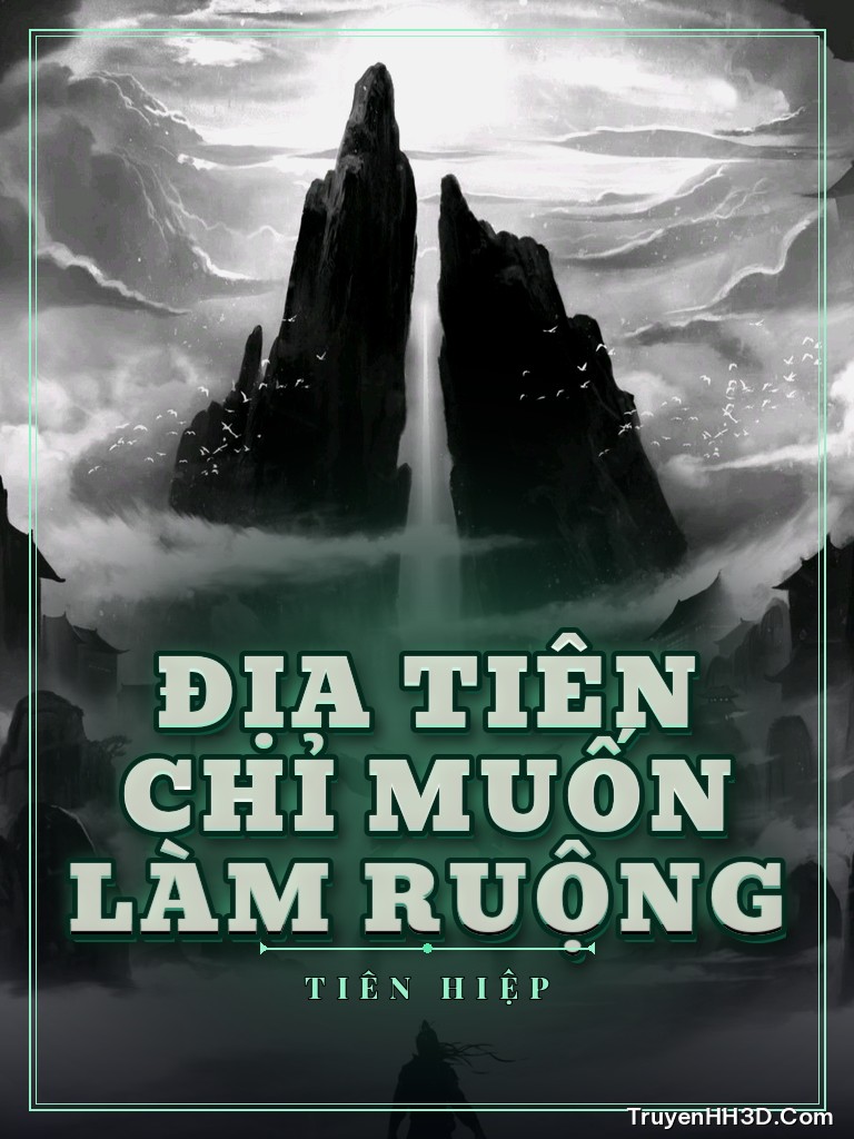 Bìa Địa Tiên Chỉ Muốn Làm Ruộng