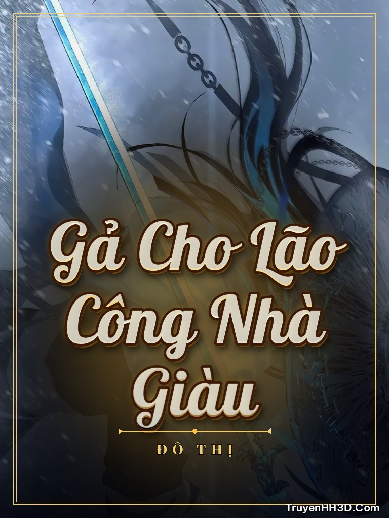 Bìa truyện Gả Cho Lão Công Nhà Giàu