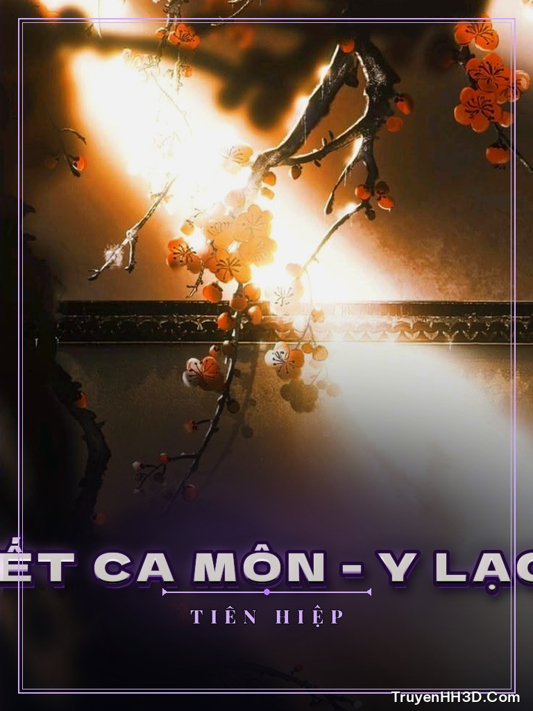 Bìa Giá Cấp Thiết Ca Môn - Y Lạc Thành Hoả
