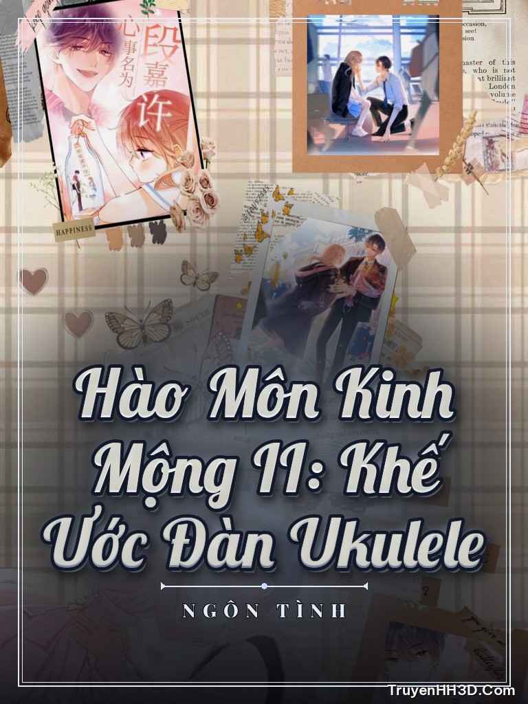 Bìa Hào Môn Kinh Mộng II: Khế Ước Đàn Ukulele