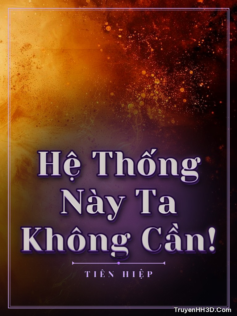 Bìa Hệ Thống Này Ta Không Cần!