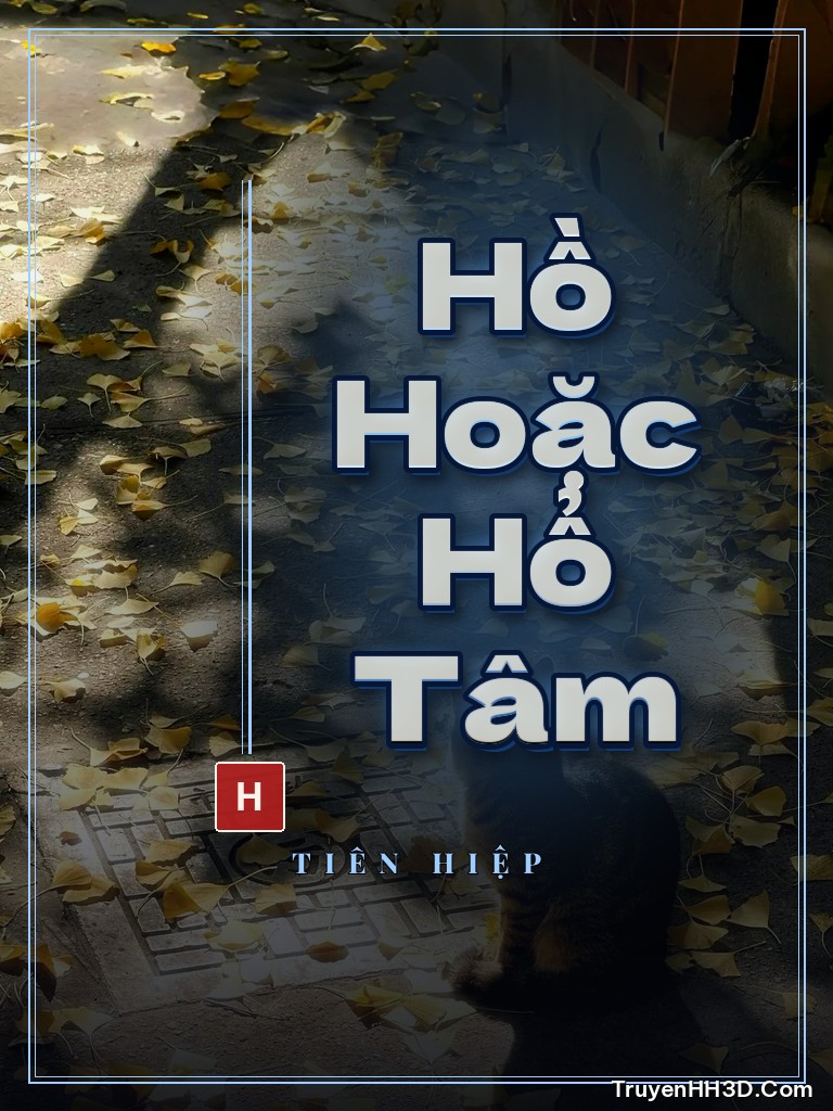 Bìa Hồ Hoặc Hổ Tâm
