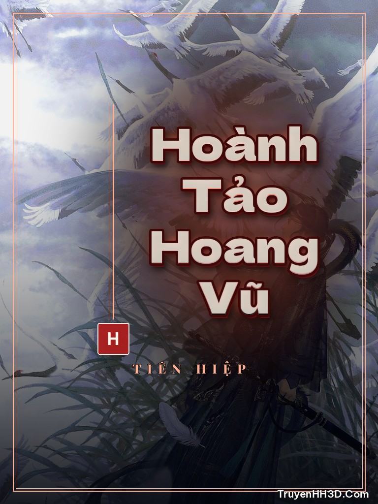 Bìa truyện Hoành Tảo Hoang Vũ