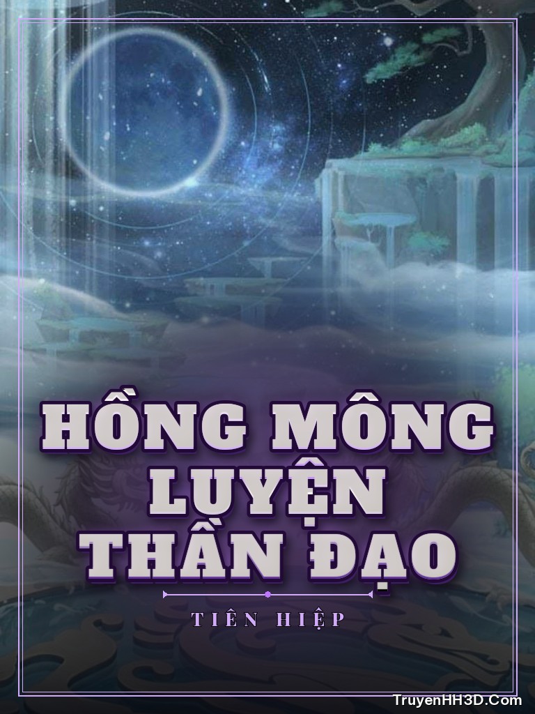 Bìa Hồng Mông Luyện Thần Đạo