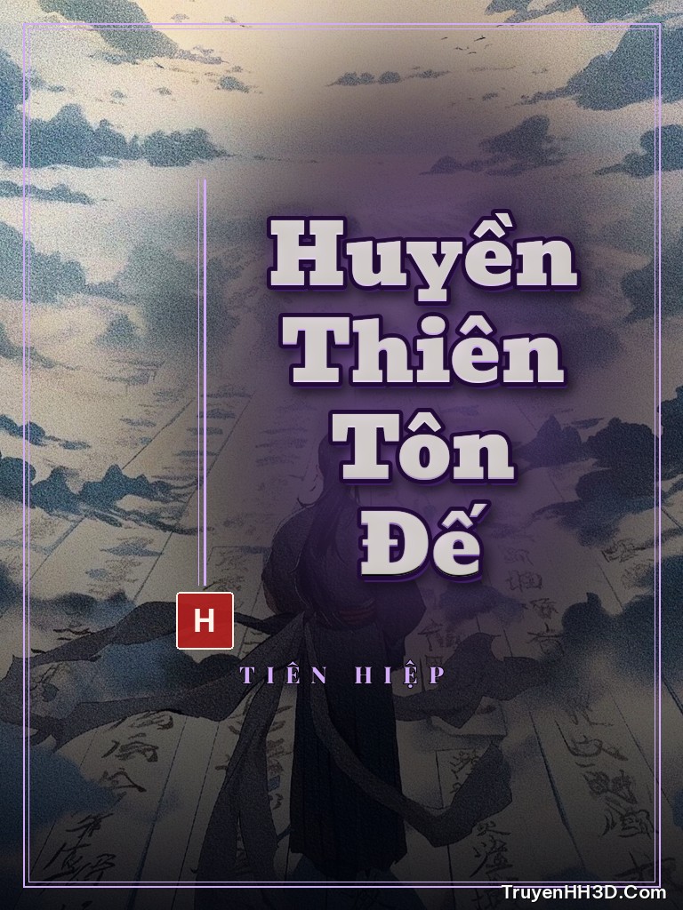 Bìa truyện Huyền Thiên Tôn Đế