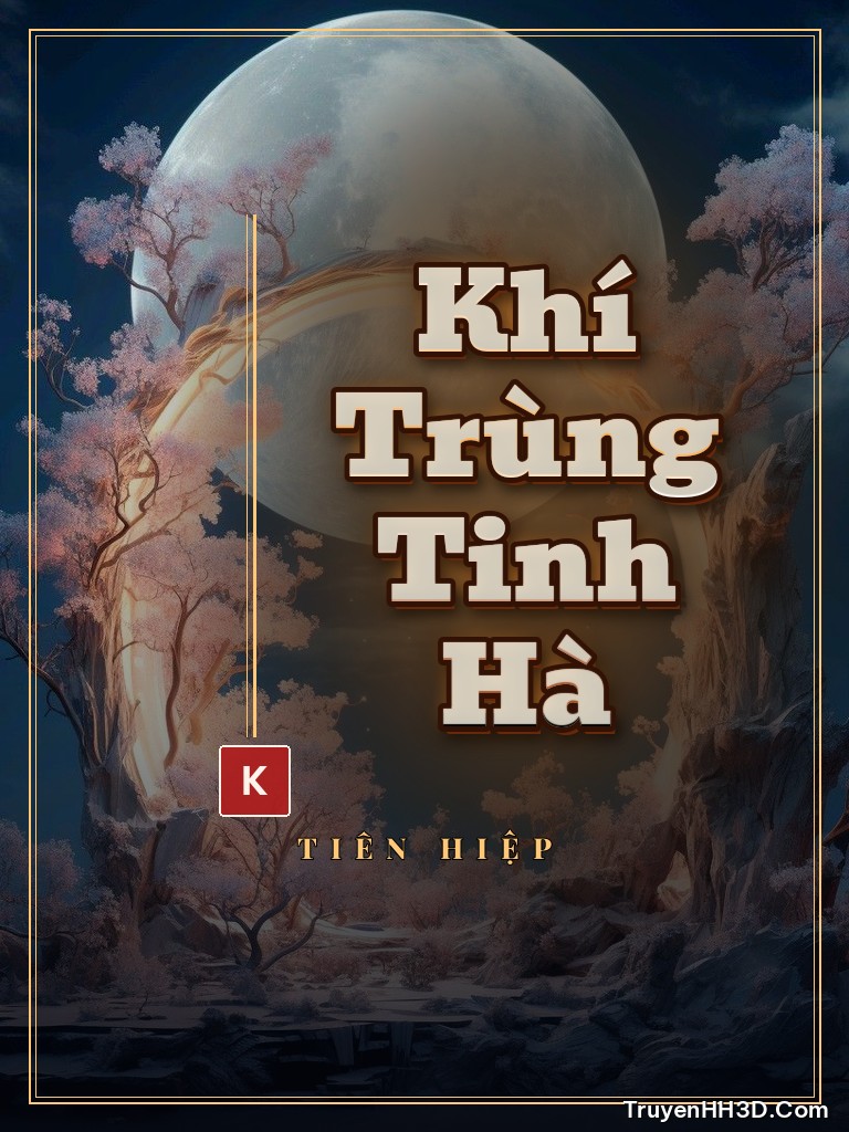 Bìa Khí Trùng Tinh Hà