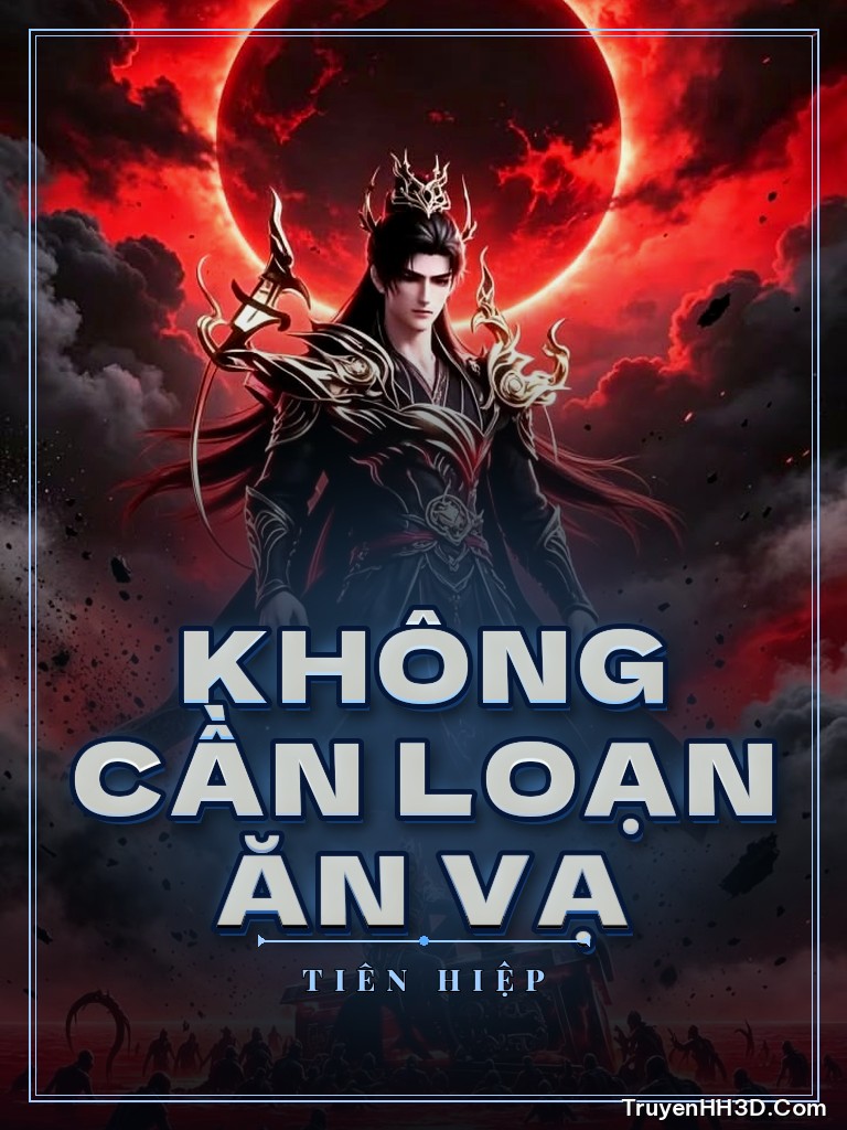 Bìa truyện Không Cần Loạn Ăn Vạ