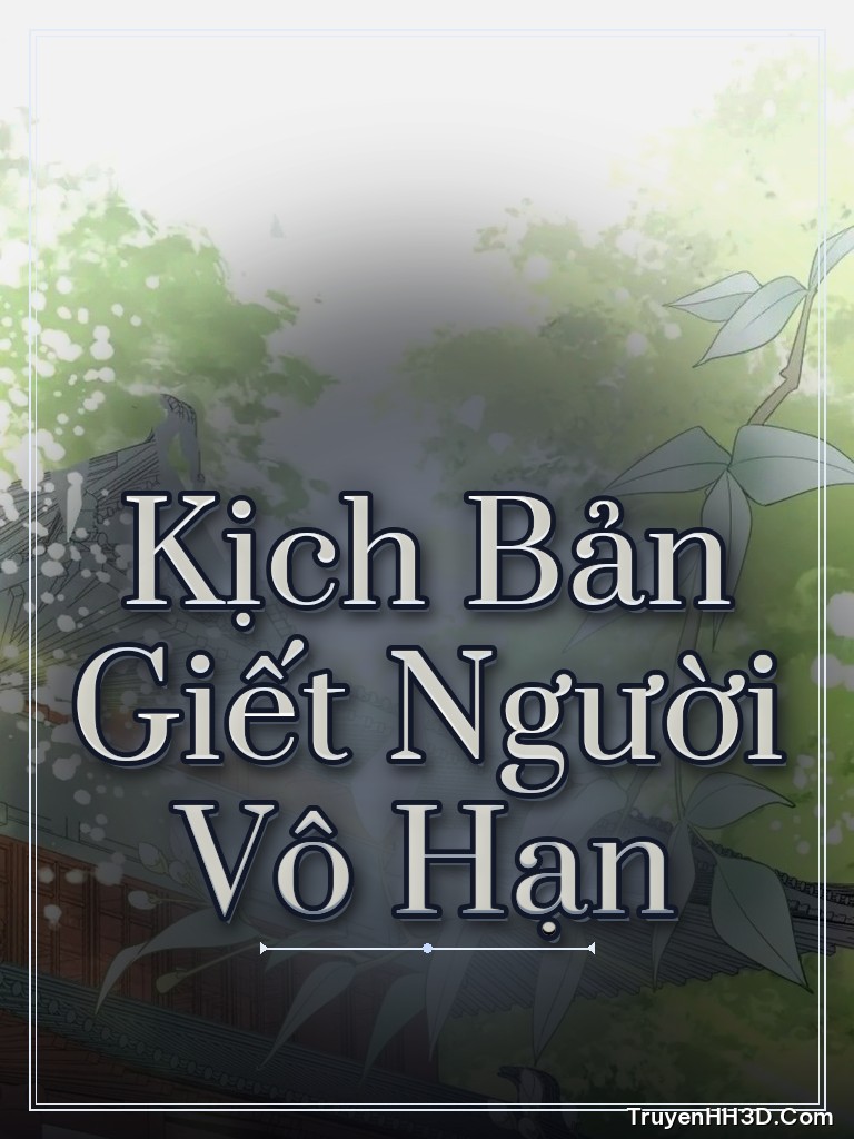 Bìa Kịch Bản Giết Người Vô Hạn