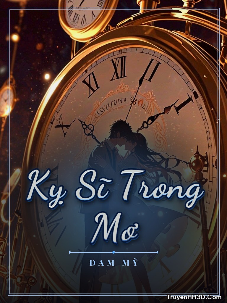 Bìa truyện Kỵ Sĩ Trong Mơ