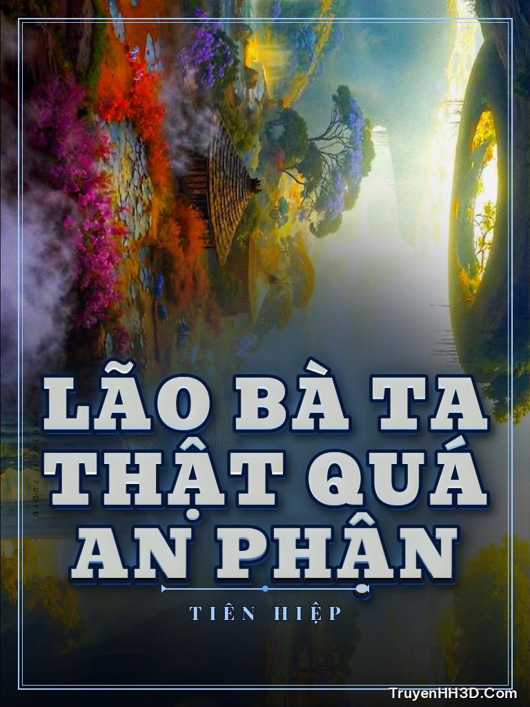 Bìa Lão Bà Ta Thật Quá An Phận