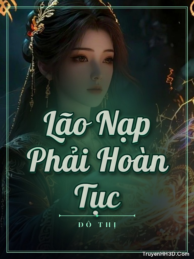 Bìa truyện Lão Nạp Phải Hoàn Tục