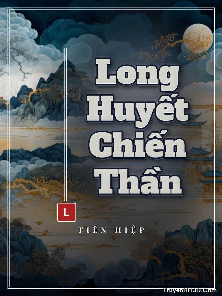 Bìa Long Huyết Chiến Thần